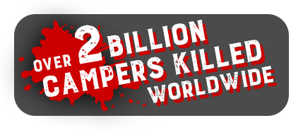 2 Billion Campers Slayed
